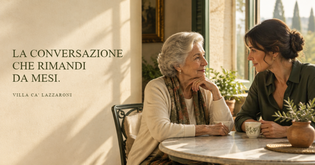 la conversazione che rimandi da mesi